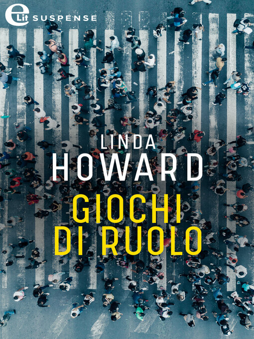 Title details for Giochi di ruolo by Linda Howard - Available